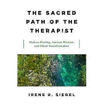 The Sacred Path of the Therapist