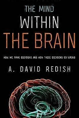 Mind Within the Brain