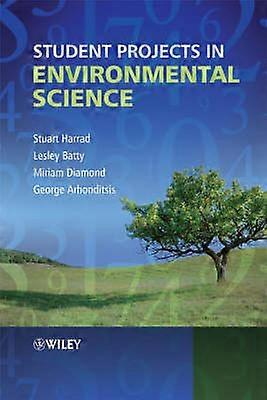 Student Projects in Environmental Science