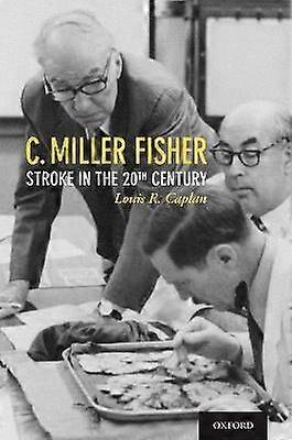 C. Miller Fisher