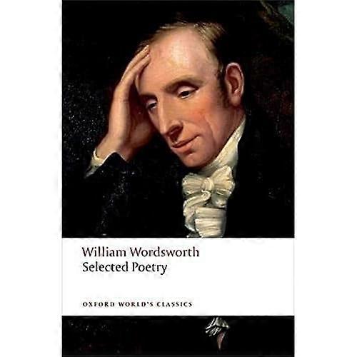 Selected Poetry (Oxford World's Classics)