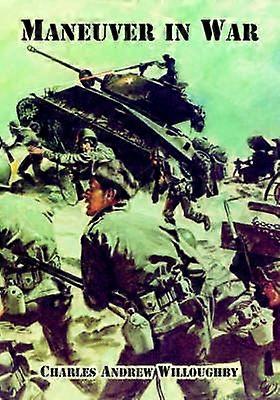 Maneuver in War