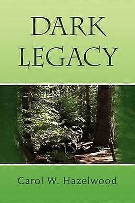 DARK LEGACY
