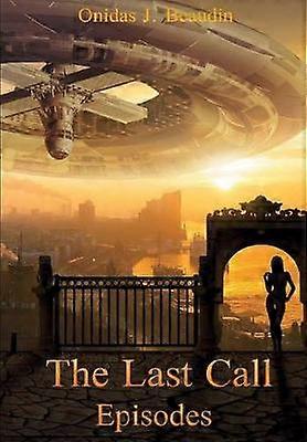 The Last Call: Episodes