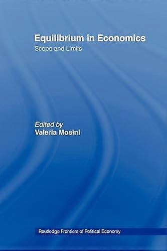 Equilibrium in Economics: Scope and Limits