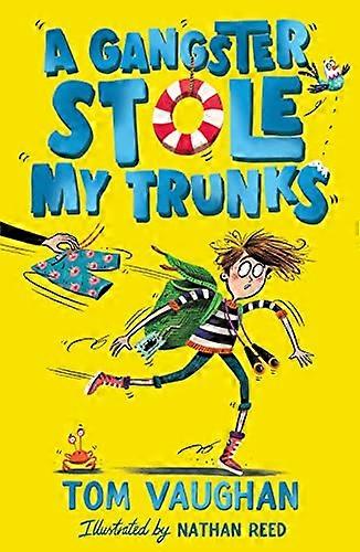 A Gangster Stole My Trunks