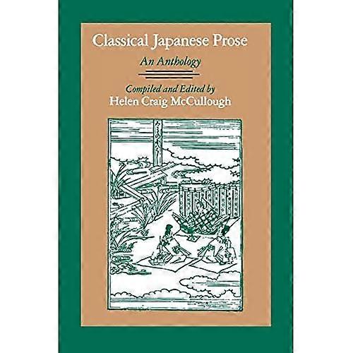 Classical Japanese Prose: an Anthology