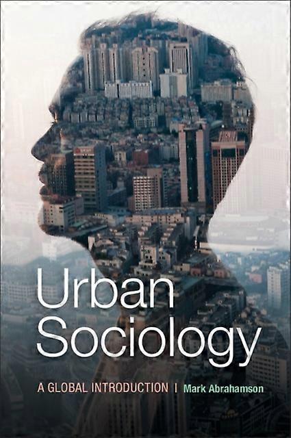 Urban Sociology - Mark Abrahamson