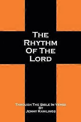 The Rhythm of the Lord