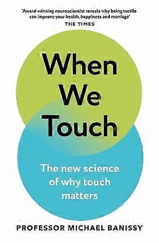 When We Touch - Professor Michael Banissy - Popular science - Orion Publishing Co - Paperback