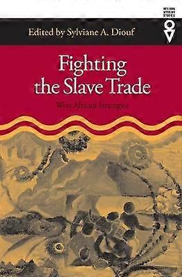 Fighting the Slave Trade