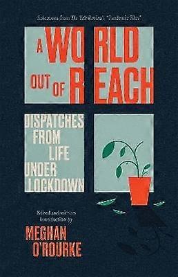 A World Out of Reach