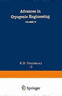 Advances in Cryogenic Engineering