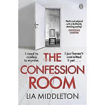 The Confession Room: il nuovo thriller sbalorditivo e tortuoso: se hai un segreto, ti troveranno...