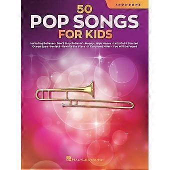50 canzoni pop per bambini: per trombone