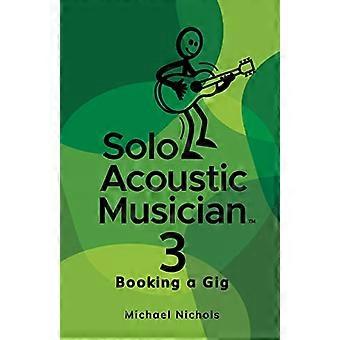 Musicista acustico solista 3: Prenotazione di un concerto