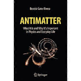 Antimateria: cos'è e perché è importante in fisica e nella vita di tutti i giorni