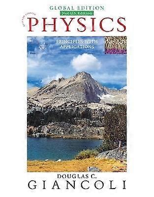 Physics: Principles with Applications Global Edition