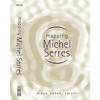 Kartoitus Michel Serres (opinnot kirjallisuus & Science (Paperback))
