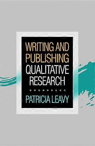 Writing and Publishing Qualitative Research