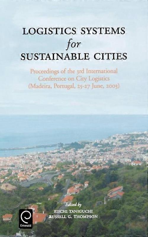 Logistics Systems For Sustainable Cities