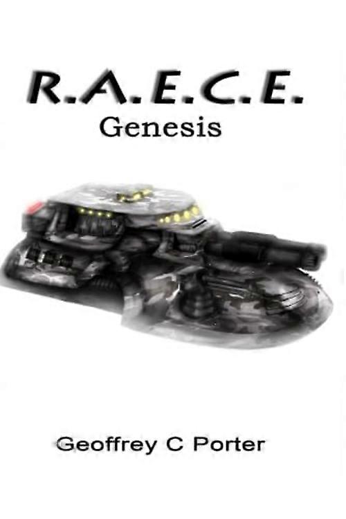 R. A. E. C. E. Genesis