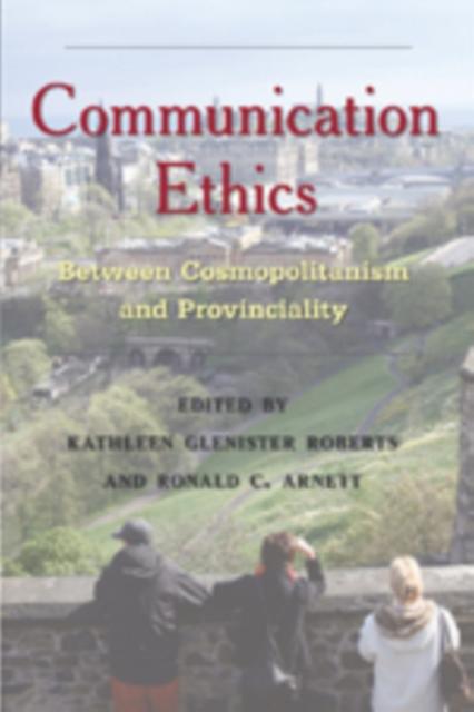 Communication Ethics Hardback Book
