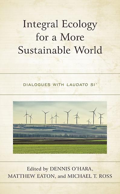 Integral Ecology For A More Sustainable World Paperback Book