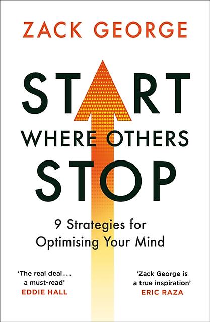 Start Where Others Stop by Zack George Paperback