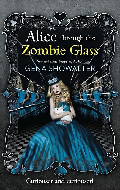 Alice Through The Zombie Glass
