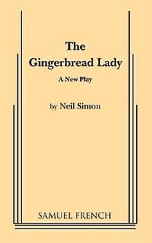 Gingerbread Lady by Neil Simon Paperback