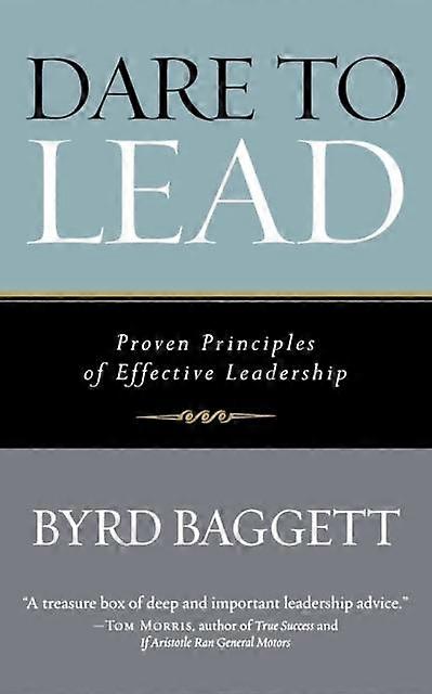Dare To Lead by Byrd Baggett Paperback