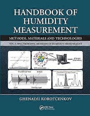 Handbook of Humidity Measurement Volume 1