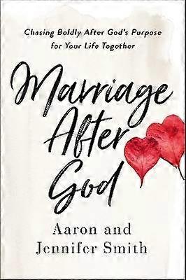 Marriage After God