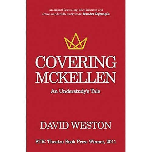 Covering McKellen: An Understudy's Tale