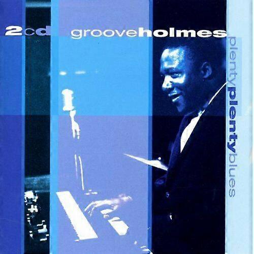 Groove Holmes Plenty Plenty Blues CD