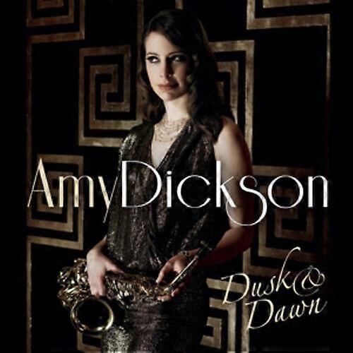 Amy Dickson Amy Dickson Dusk and Dawn CD (2013)