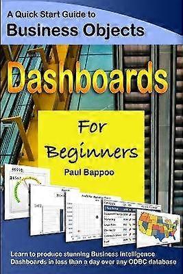 Business Objects Dashboards for Beginners