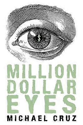 Million Dollar Eyes