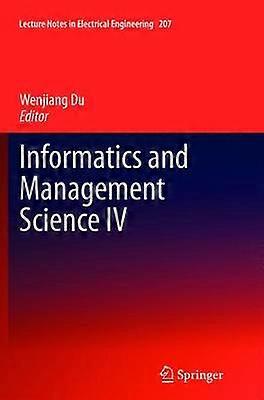 Informatics and Management Science IV