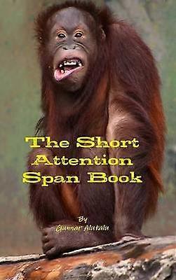 The Short Attention Span Book