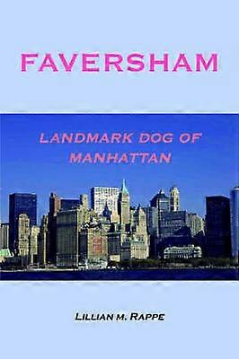 Faversham - Chien emblématique de Manhattan