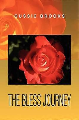 The Bless Journey