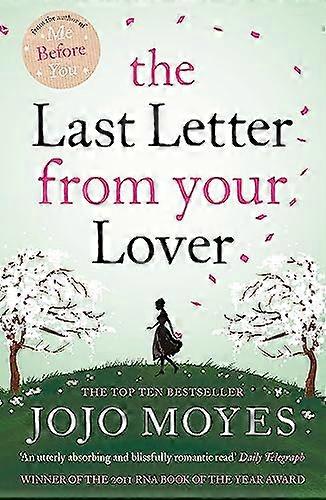 الرسالة الأخيرة من حبيبك: الآن فيلم سينمائي رئيسي من بطولة فيليسيتي جونز وشايلين وودلي