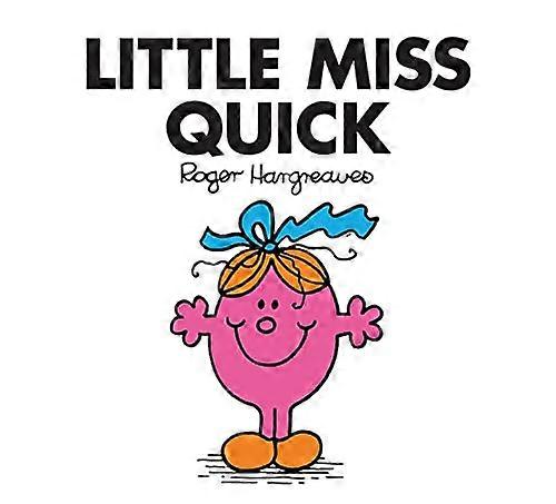 Little Miss Quick (Little Miss Classic Library)