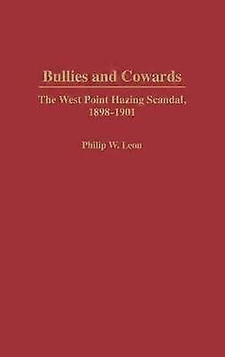 Bullies and Cowards
