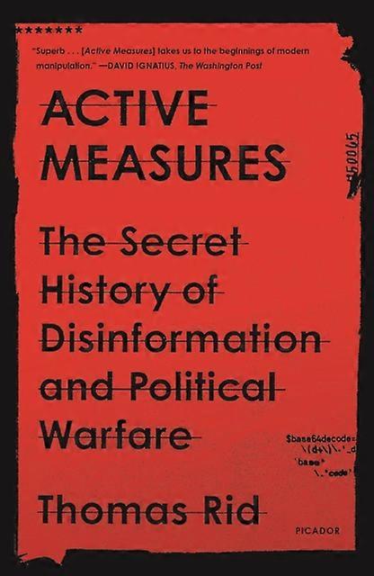 Active Measures by Thomas Rid Paperback Book