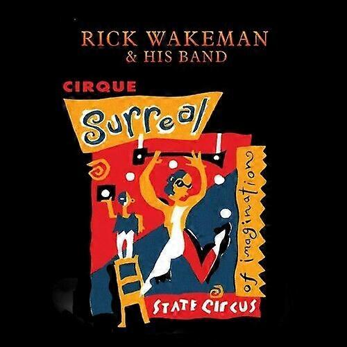 Rick Wakeman Cirque Surreal CDNEW