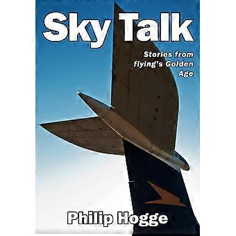 Sky Talk - Philip Hogge