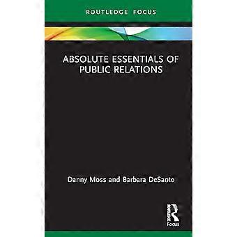 Principes fondamentaux des relations publiques (Principes fondamentaux du commerce et de l'économie)